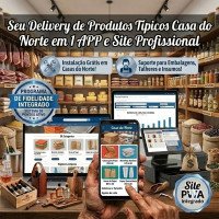 Casa do norte Site + AppS (Assinatura Básico / Starter) ou mais...