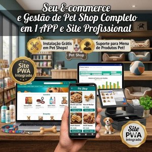 Pet shop Site + AppS (Assinatura Básico / Starter) ou mais...